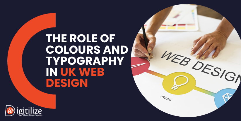 The Role of Colours and Typography in UK Web Design
