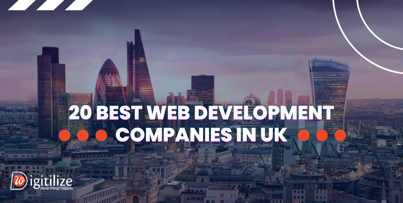 20 Best Web Development Companies in UK