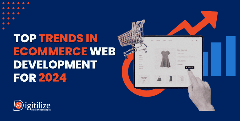 Top Trends in Ecommerce Web Development for 2024