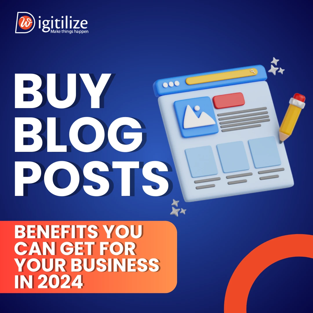 Buy blog posts: Benefits you can get for your business in 2024