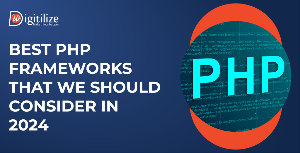 Best PHP Frameworks That We Should Consider In 2024