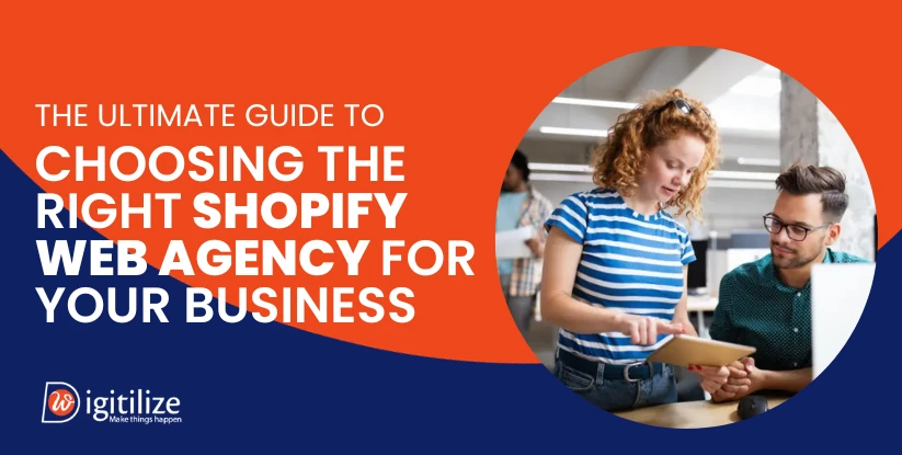 Guide to Choosing the Right Shopify Web Agency