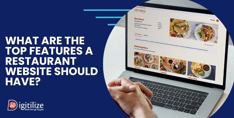 What are the top features a restaurant website should have