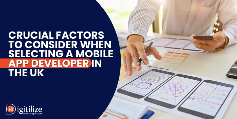 Crucial Factors to Consider When Selecting a Mobile App Developer in the UK