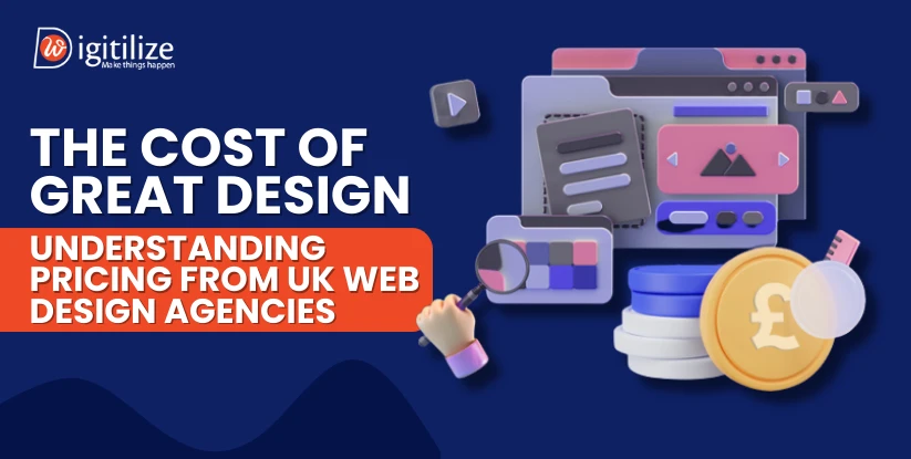 The Cost of Great Design: Understanding Pricing from UK Web Design Agencies