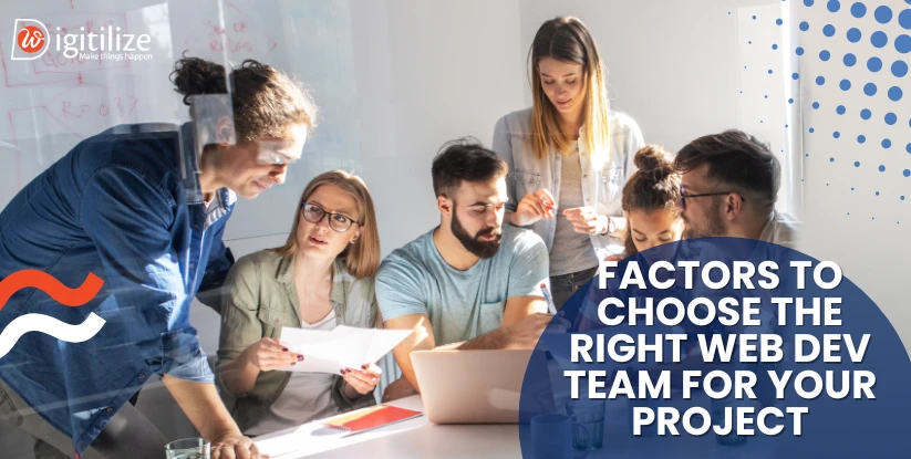 Choosing the Right Web Dev Team 