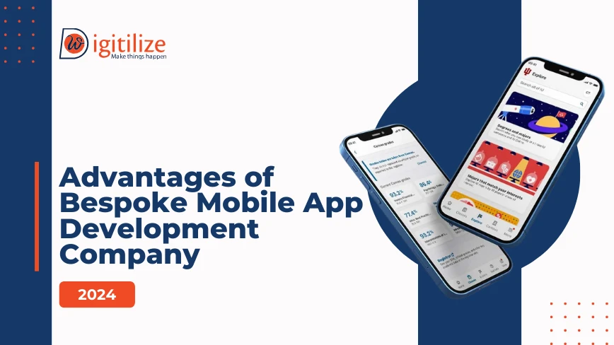 Advantages of Bespoke Mobile App Development Company (2024)
