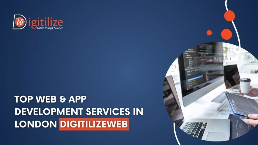 website and app development services | DigitilizeWeb